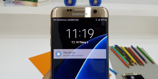 Samsung Galaxy S7, S7 Edge vừa Chạy 2 Sim vừa hỗ trợ thẻ nhớ đến “thái tử Lee” cũng bó tay!
